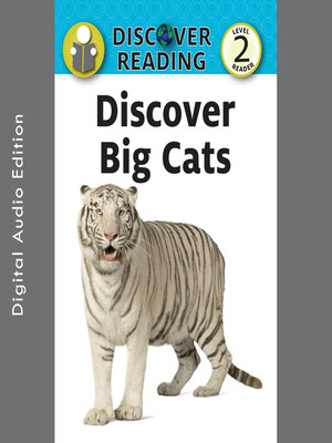 cover image of Discover Big Cats